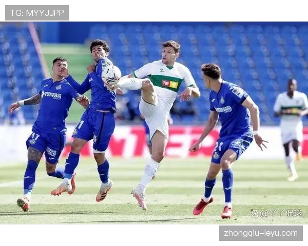 赫塔菲新赛季反击效率飙升，状态回暖成西甲焦点