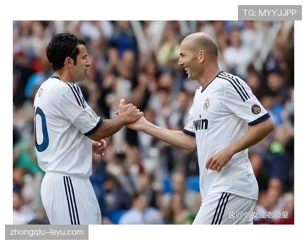 菲戈盛赞比赛精彩瞬间与战术亮点，球员表现获高度评价