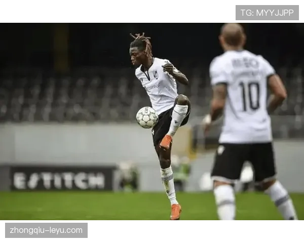 吉马良斯联赛表现强势，冲击欧战资格前景明朗